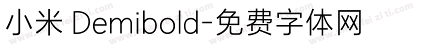 小米 Demibold字体转换